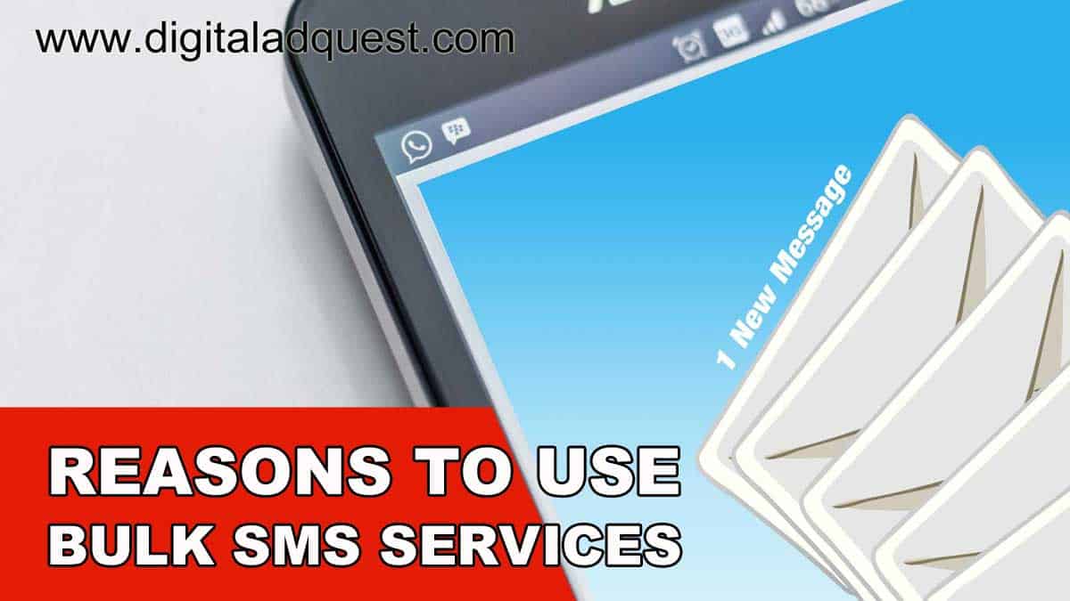Reasons to use bulk SMS Services in your marketing campaign
