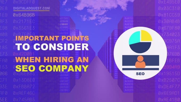 Important Points To Consider When Hiring An SEO Company