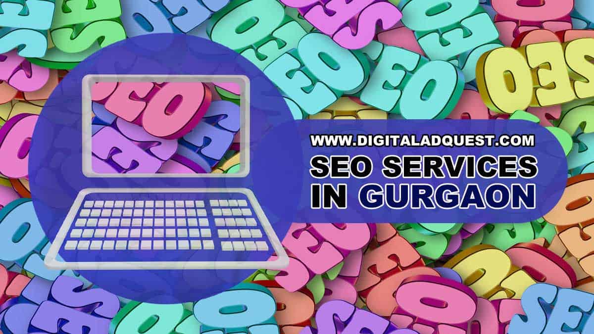 SEO Services in Gurgaon, SEO Company in Gurgaon